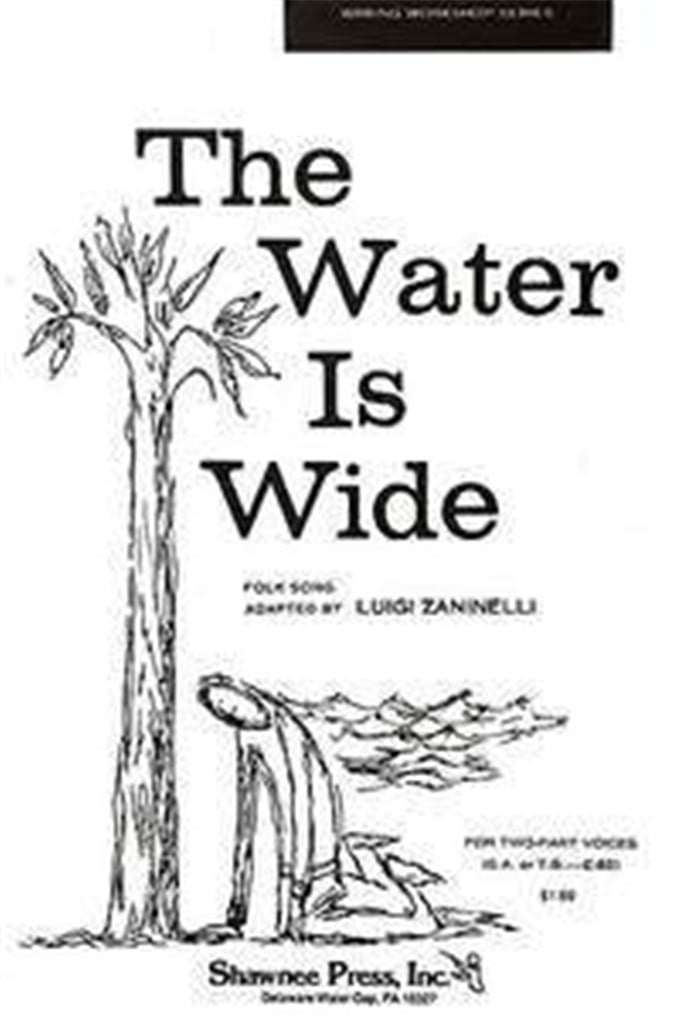 The Water Is Wide